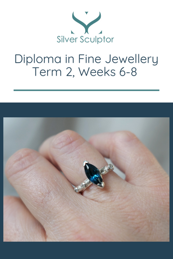 Diploma in Fine Jewellery - Marquise 5-Stone Ring, Term 2, Weeks 6-8