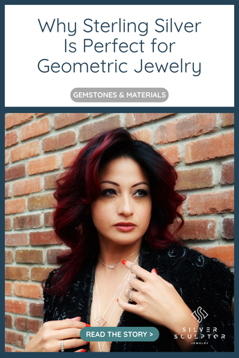Why Sterling Silver Is the Perfect Metal for Geometric & Architectural Jewelry