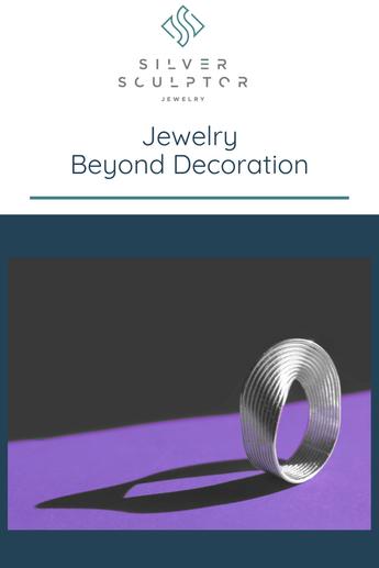 Jewelry Beyond Decoration