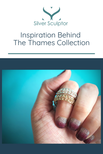 Inspiration Behind The Thames Collection